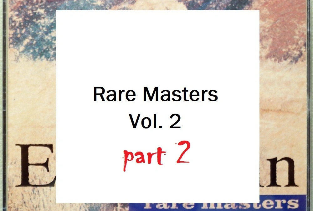 Episode 26 – Rare Masters Vol. 2 (Part 2)