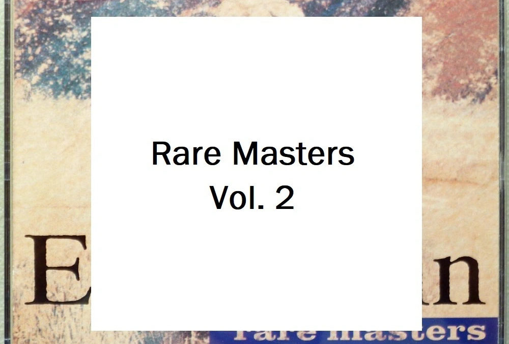 Episode 25 – Rare Masters Vol. 2 (Part 1)